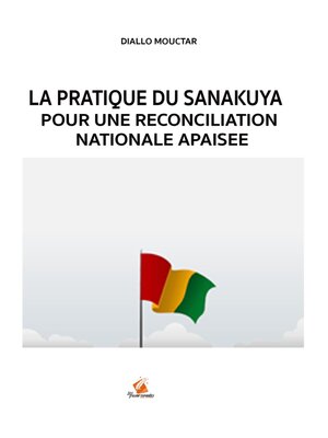 cover image of La Pratique du Sanakuya Pour une Reconciliation Nationale Apaisée